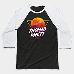 Thomas Rhett - Proud Name Retro 80s Sunset Aesthetic Design Baseball T-Shirt